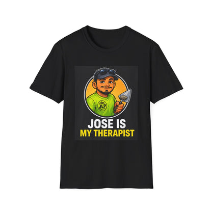 Jose Is My Therapist T-Shirt