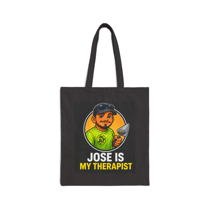 Jose Is My Therapist Tote Bag