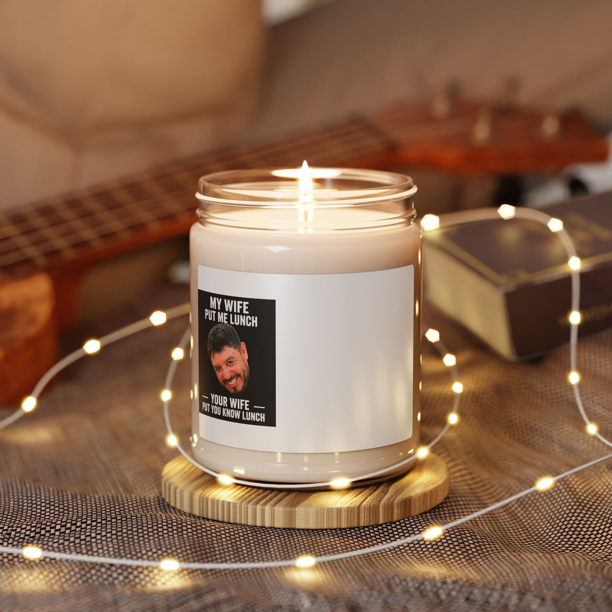 My Wife Put Me Lunch Candle