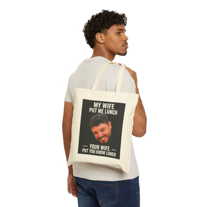 My Wife Put Me on a Diet Tote Bag