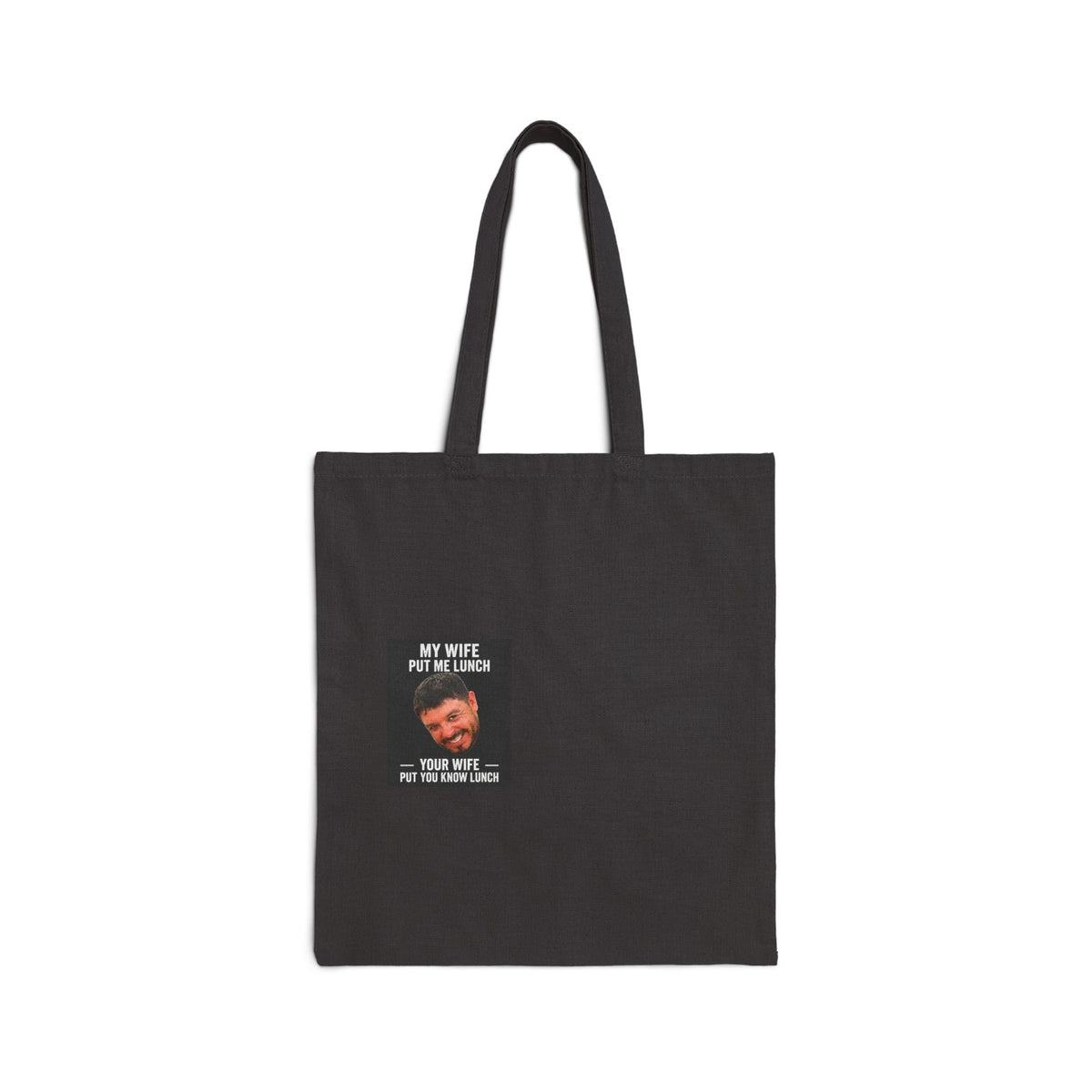 My Wife Put Me on a Diet Tote Bag