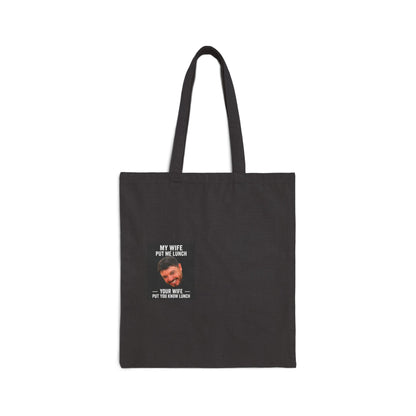 My Wife Put Me on a Diet Tote Bag