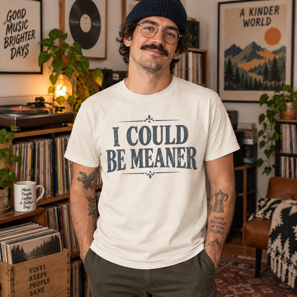 Man wearing the I Could Be Meaner T-shirt in soft ivory